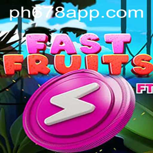 Explore the Exciting World of FastFruits: A Game That Combines Strategy and Fun