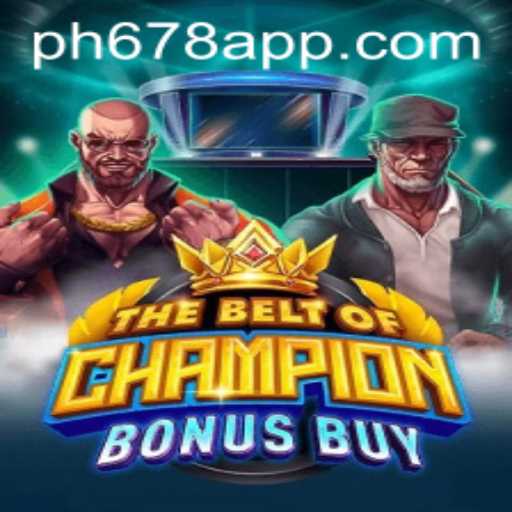 TheBeltOfChampionBonusBuy: An Exciting New Game Adventure